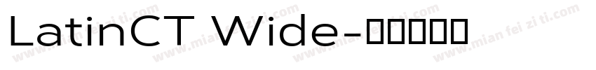 LatinCT Wide字体转换